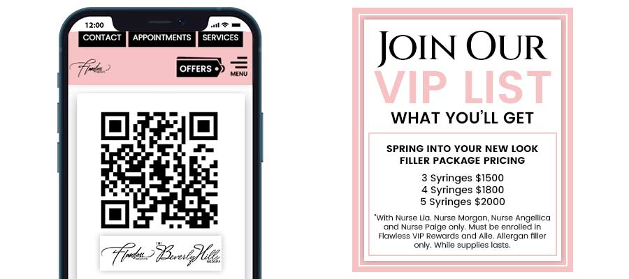 Join the VIP List of Flawless MedSpa & The Beverly Hills MedSpa in Beverly Hills, CA and Las Vegas, NV Join the VIP List of Flawless MedSpa & The Beverly Hills MedSpa in Beverly Hills, CA and Las Vegas, NV